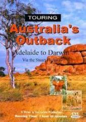 Touring Australia's Outback: Adelaide to Darwin